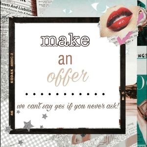 MAKE US AN OFFER!!
